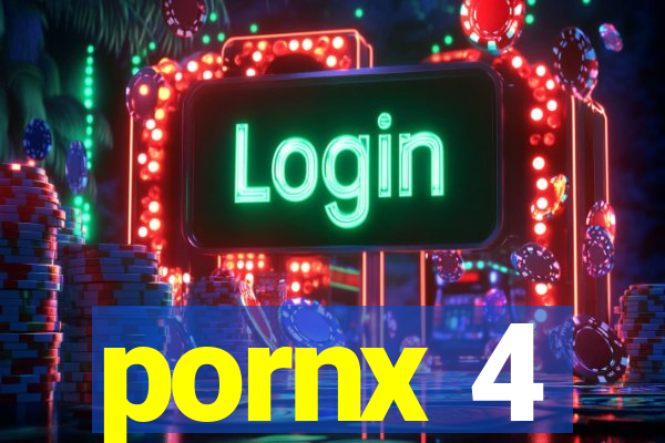 pornx 4